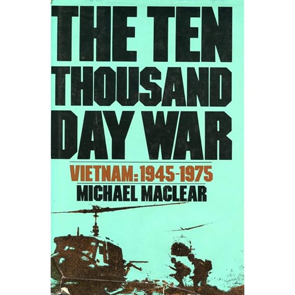 Amazon.com: Vietnam: The Ten Thousand Day War : Richard